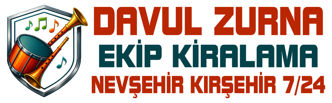 Nevşehir Kırşehir’in En Neşeli Davul Zurna Ekibiyle Unutulmaz Eğlenceler